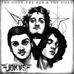 JOKVS : The Good, The Bad & The Silly